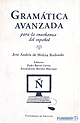 GRAMÁTICA AVANZADA PARA LA ENSEÑANZA DE ESPAÑOL